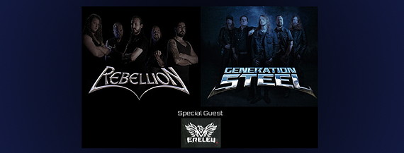 Rebellion, Generation Steel und Ereley